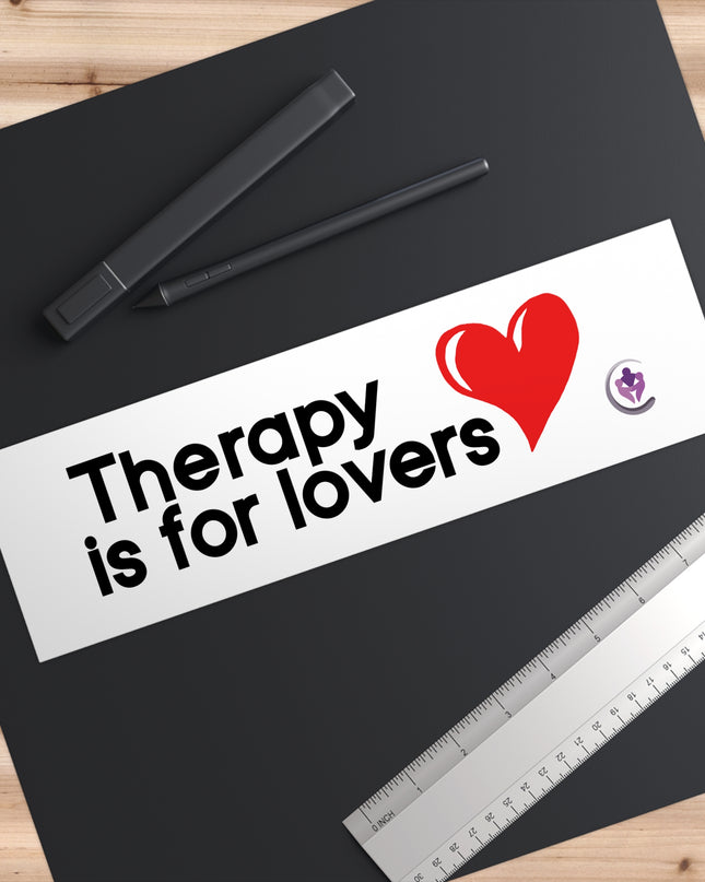 Therapy is for lovers bumper sticker
