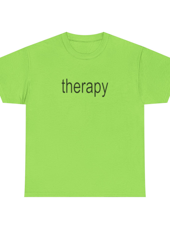 Therapy is the new brat shirt